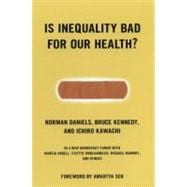 Is Inequality Bad for Our Health?