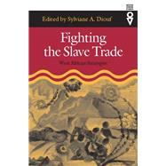 Fighting the Slave Trade