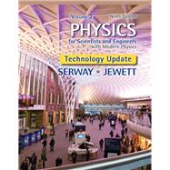 Physics for Scientists and Engineers, Volume 2, Technology Update