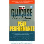 The New Glucose Revolution Pocket Guide to Peak Performance