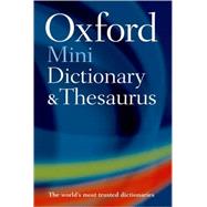 Oxford Mini Dictionary, Thesaurus, and WordPower Guide