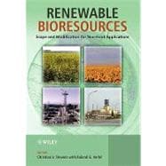 Renewable Bioresources Scope and Modification for Non-Food Applications