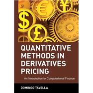 Quantitative Methods in Derivatives Pricing An Introduction to Computational Finance
