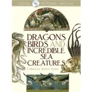 Dragons, Birds and Incredible Sea Creatures