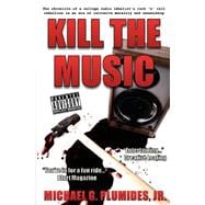 Kill the Music
