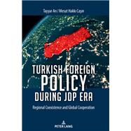 Turkish Foreign Policy during JDP Era