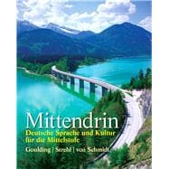 Mittendrin Deutsche Sprache und Kultur fur die Mittelstufe Plus MyLab German with eText multi semester -- Access Card Package