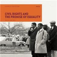 Civil Rights and the Promise of Equality