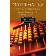 Mathematics Through the Eyes of Faith