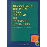 Transforming the Rural Asian Economy The Unfinished Revolution