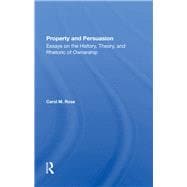 Property And Persuasion