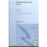 Thailand Beyond the Crisis