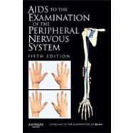 AIDS to the Examination of the Peripheral Nervous System