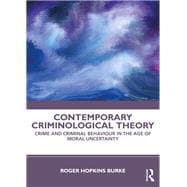 Contemporary Criminological Theory