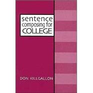 Sentence Composing for College