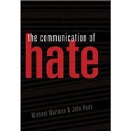 The Communication of Hate