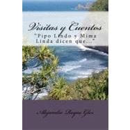 Visitas y Cuentos / Tours and Tales