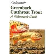 Colorado's Greenback Cutthroat Trout