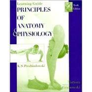 Principles of Anatomy and Physiology, Interactive Learning Guide, 10th Edition