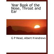 Year Book of the Nose, Throat and Ear