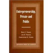 Entrepreneurship, Private and Public