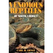 Venomous Reptiles of North America