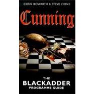 Cunning : The Blackadder Programme Guide