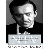 NIV : The Authorized Biography of David Niven