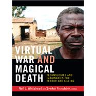 Virtual War and Magical Death