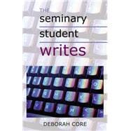 The Seminary Student Writes,9780827234475