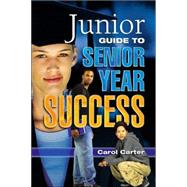 Junior Guide to Senior Year Success : Becoming a Global Citizen