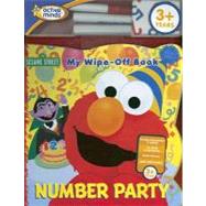 Sesame Street Number Party: My Wipe-Off Book with Other and Pens/Pencils