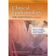 Clinical Epidemiology : The Essentials