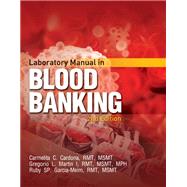 Laboratory Manual in Blood Banking