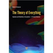 The Theory of Everything: Quantum and Relativity is everywhere û A Fermat Universe