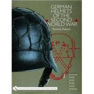 German Helmets Of The Second World War