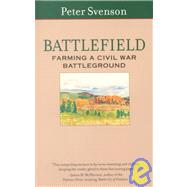 Battlefield : Farming a Civil War Battleground