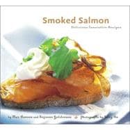 Smoked Salmon Delicious Innovative Recipes