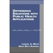 Difference Equations With Public Health Applications