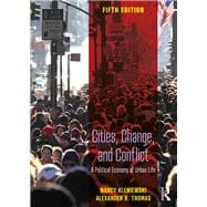Cities, Change, and Conflict