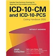 ICD-10-CM and ICD-10-PCS Coding Handbook, Without Answers