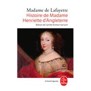 Histoire de Madame Henriette d'Angleterre