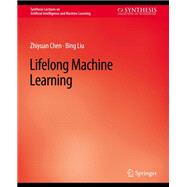Lifelong Machine Learning