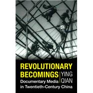 Revolutionary Becomings