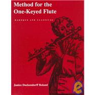 Method for the One-Keyed Flute