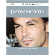 Jason Momoa 37 Success Facts