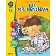 Literature Kit for Dear Mr. Henshaw, Grades 5-6