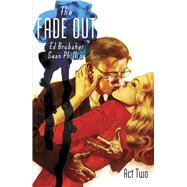 The Fade Out 2