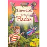 Maravillas de las hadas / Wonders of Fairies