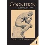 Cognition : The Thinking Animal,9780131824478